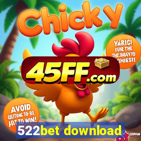 522bet download